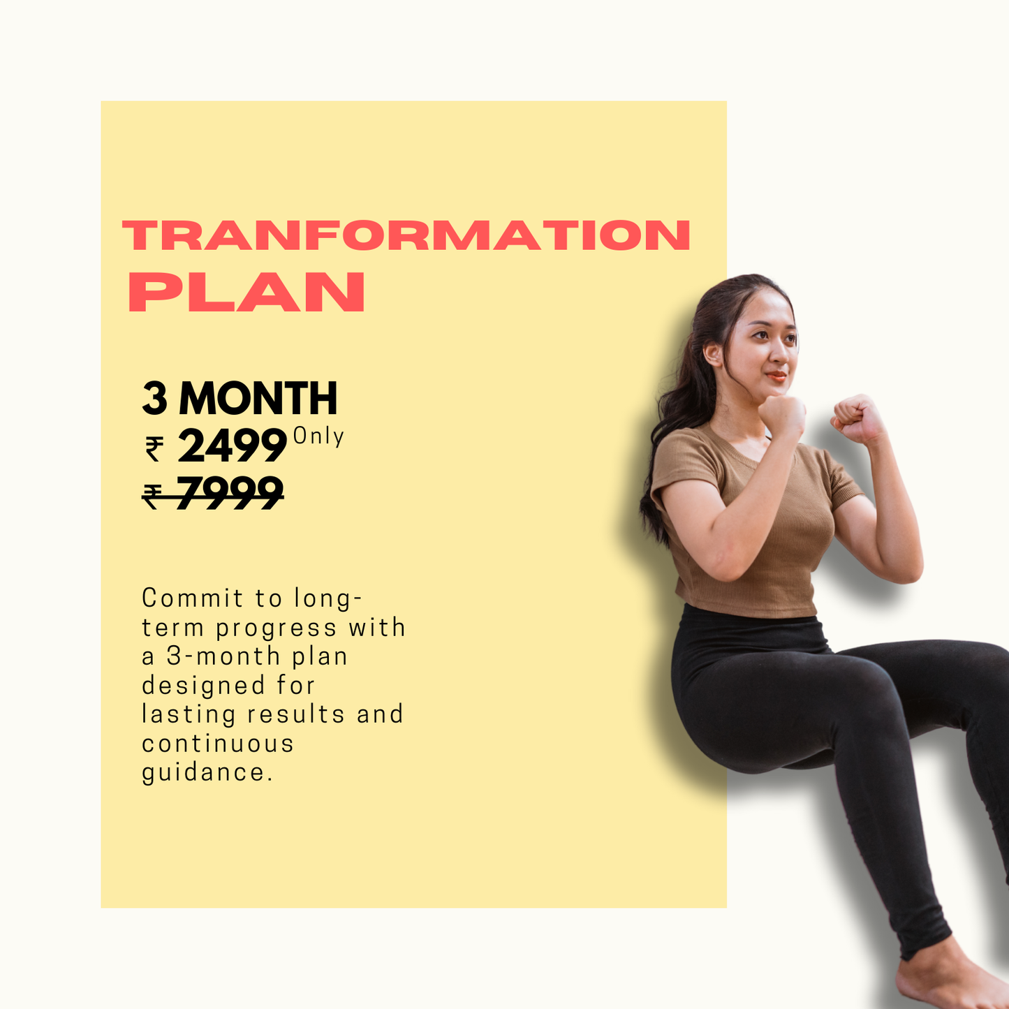 Transformation Plan with 3 Months (90days)